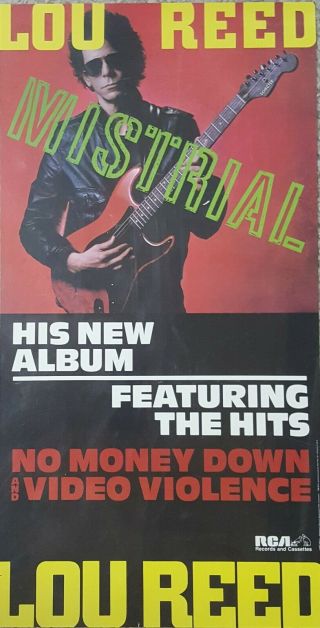 Lou Reed - " Mistrial " Orig.  Promo Poster 12x24 Velvet Underground 1986 Rca