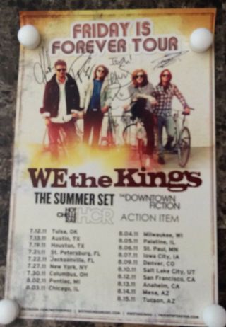 2011 Friday Is Forever Tour Poster Autographed We The Kings The Summer Set,