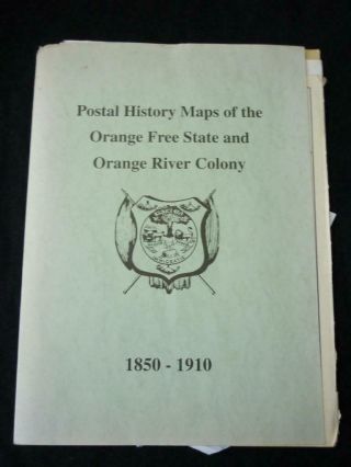 Postal History Maps Of Orange State & Orange River Colony 1850 - 1910,  Others