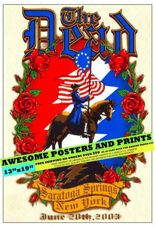Rare Grateful Dead Saratoga Springs,  York Limited Edition Poster Reprint