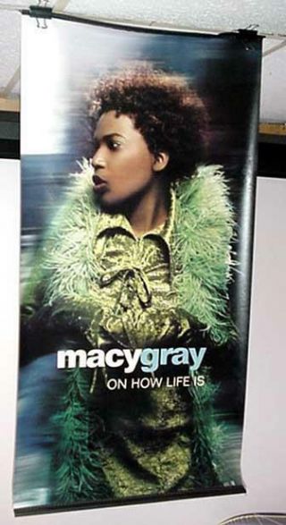 Macy Gray 2000 " On How Life Is " Large 2x4 Foot Double Sided Vinyl Promo Banner Ab