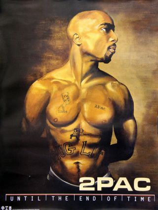 Tupac Shakur 2001 Until The End Of Time Death Row Promo Poster
