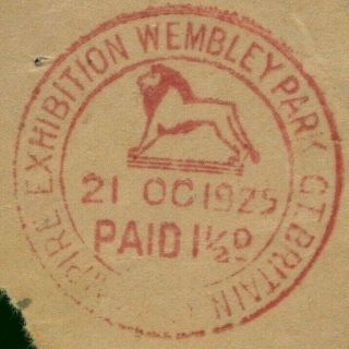 Gb 1925 Wembley Park Empire Exhibition Red Paid Lion Postmark Piece Rare Rred12