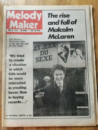 Melody Maker Newspaper June 16th 1979 The Man Who The Sex Pistols Cover