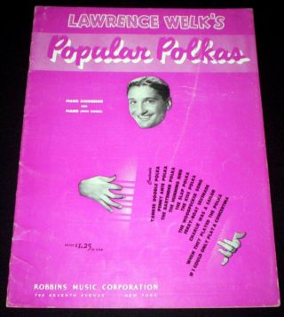 Lawrence Welk 1944 Scarce Popular Polkas Music Book
