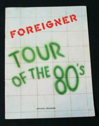 Foreigner 1979 Tour Of The 80 