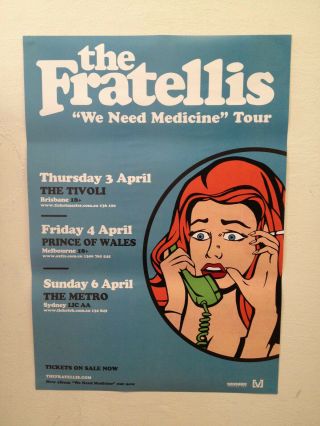 The Fratellis 2014 Australian Tour Poster A2 We Need Medicine Costello Music