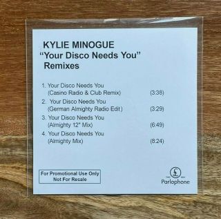Kylie Minogue Rare " Your Disco Needs You " Promo Cd - Rare Mixes