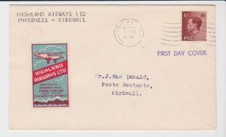 Gb Stamps First Day Cover 1936 King Edward Viii Inverness Kirkwall Highland Air