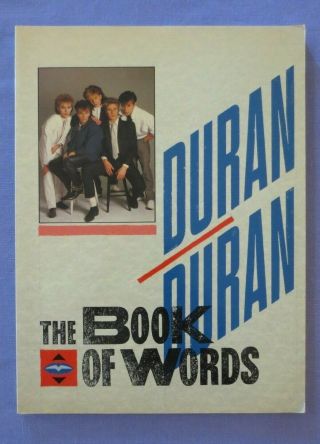 Duran Duran: The Book Of Words 1984 Lyric Book