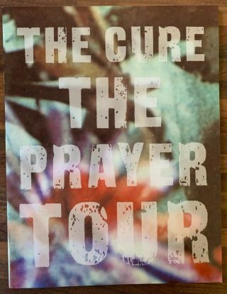 The Cure - The Prayer Tour Programme 1989 -