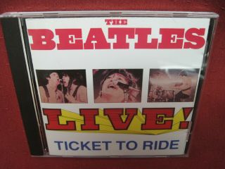 The Beatles – Ticket To Ride Live - Cd