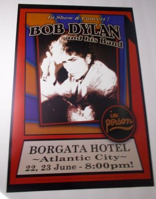 , / Bob Dylan And His Band - Concert Poster Borgata Atlantic City 2007