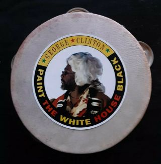 George Clinton Paint The White House Black Political Tambourine
