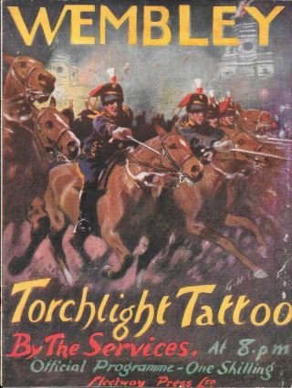 British Empire Exhibition Wembley 1925 Torchlight Tattoo Official Programme