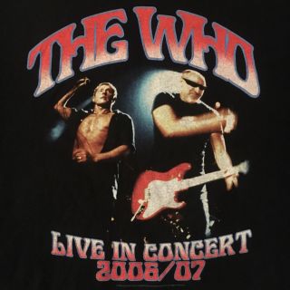 Licensed The Who T Shirt - - 2006 - 07 Live In Concert Tour - - Black 2 Sided - - - - (l)