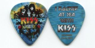 Kiss 2011 1st Kruise Guitar Pick I Rocked At Sea With Kiss Custom Commemorative