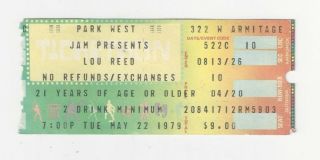 Lou Reed Ticket Stub Tue May 22,  1979 Park West (322 W.  Armitage,  Chicago,  Il)