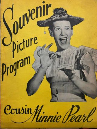 Souvenir Picture Program Grand Ole Opry Cousin Minnie Pearl Hee Haw