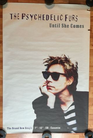 1991 Psychedelic Furs - Until She Comes Poster 40x60 Rolled Promotional