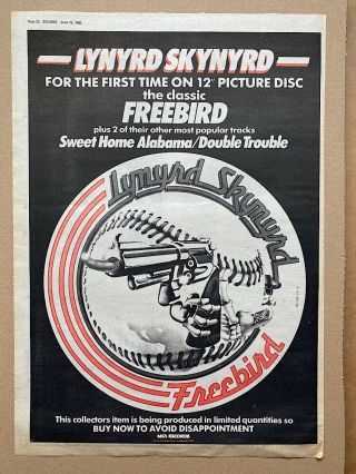 Lynyrd Skynyrd Freebird Poster Sized Music Press Advert From 1982 For T