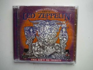 1999 Cd_whole Lotta Blues_songs Of Led Zeppelin_this Ain 