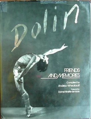 Anton Dolin - Friends & Memories,  Big 1982 Book (lilian Harvey,  Alicia Markova,