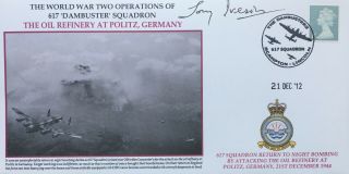 Dambusters 617 Sqn: The Oli Refinery At Politz Fdc Signed By Sqn Ldr Tony Iveson