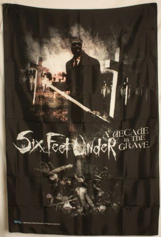 Six Feet Under Decade In The Grave Cloth Textile Poster Flag Banner 30 " X 40 "
