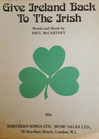 Wings Give Ireland Back To The Irish Sheet Music Mccartney - 1972