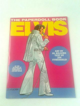 Vintage Elvis And Priscilla - The Paper Doll Book 1982 - Art By Al Kilgore