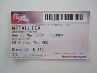 Metallica - Lg Arena The Nec 2009 Uk Tour Concert Ticket Stub 25.  3.  2009
