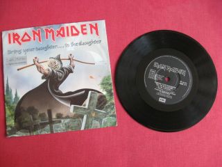 Iron Maiden 1990 Bring Your Daughter To The Slaughter 7 " Etched Special Edition