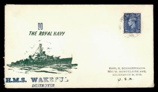 Dr Who Gb Hms Wakeful Royal Navy Ship Cachet To Usa F36227