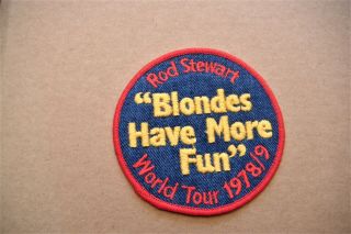 Rod Stewart Blondes Have More Fun World Tour 1978/79 Vintage Sew On Patch/badge