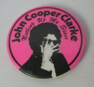 John Cooper Clarke Vintage Circa 1970s Pin Button Badge Punk Poetry Wave