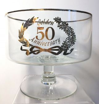 Vtg 50th Anniversary Round Pedestal Bowl Clear Glass Gold Letters 5.  5” Diameter