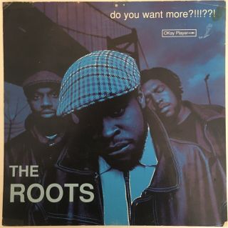 The Roots Do You Want More? ?? - Album Cover Poster - Promo 12”x12”