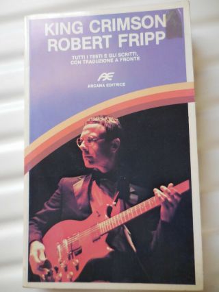 King Crimson/robert Fripp - Book,  Italian,  Prog Rock,  1984