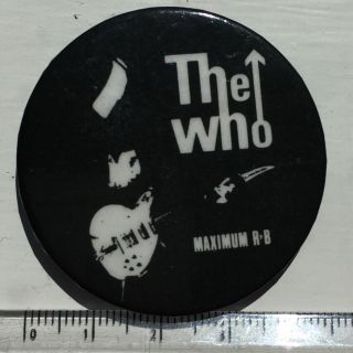 Vtg The Who Maximum R&b 45mm Pin Badge 1970s Better Badge Pete Townshend