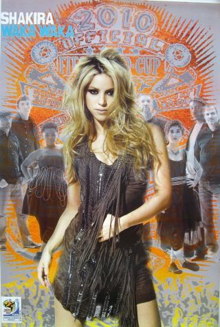 Shakira " Waka Waka " Poster From Asia - 2010 Fifa World Cup,  Latin Pop Music