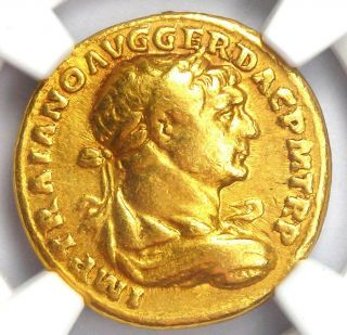 Trajan Gold Av Aureus Coin 98 - 117 Ad - Ngc Choice Fine - 5 Strike And Surface