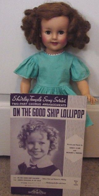 Vintage Shirley Temple 19 " Ideal Doll St - 19 With Good Ship Lollipop Sheet Music