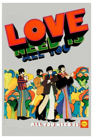 British Invasion: The Beatles All You Need Is Love " Shell Promo 1969 13 X 19