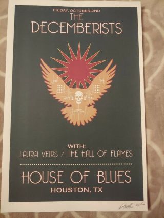 The Decemberists Signed And Numbered Screenprint Poster 10.  2.  09 Houston Tx