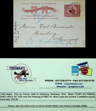Haiti 1910 Upu Postcard From Portland To Germany W/freeman 