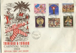 Trinidad & Tobago - 1968 " Carnival Week " - Set Of 6 On First Day Cover.