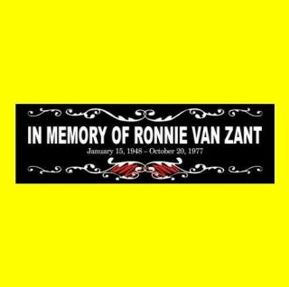 " In Memory Of Ronnie Van Zant " Lynyrd Skynyrd Sticker Bird Simple Man Decal