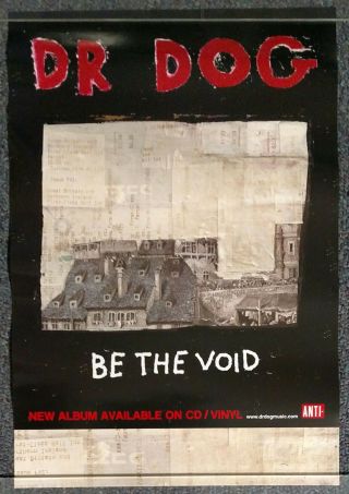 Dr.  Dog Be The Void 2012 Promo Poster