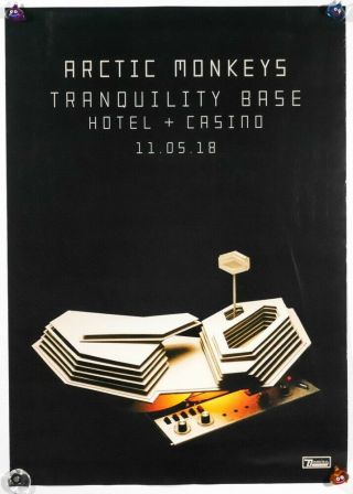 Arctic Monkeys Tranquility Base Hotel,  Casino Taiwan Promo Poster 2018